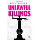 Unlawful Killings: Life, Love and Murder: Trials at the Old Bailey