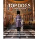 Top Dogs: A British Love Affair