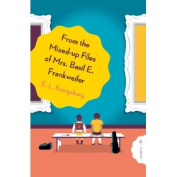 From the Mixed-Up Files of Mrs. Basil E. Frankweiler