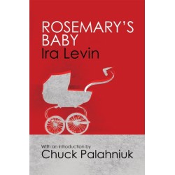 Rosemary's Baby: Introduction by Chuck Palanhiuk