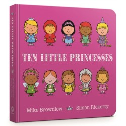 Ten Little Princesses: Board Book