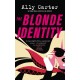 The Blonde Identity: a fast-paced, hilarious road-trip rom-com, from New York Times bestselling author