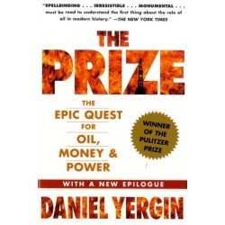 The Prize: The Epic Quest for Oil, Money & Power