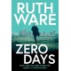Zero Days: The deadly cat-and-mouse thriller from the internationally bestselling author