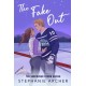 The Fake Out: A Fake Dating Hockey Romance (Vancouver Storm Book 2)
