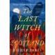The Last Witch of Scotland: Waterstones Scottish Book of the Year 2024