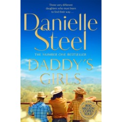 Daddy's Girls: A Compelling Story Of The Bond Between Three Sisters From The Billion Copy Bestseller