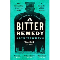 A Bitter Remedy: A totally compelling historical mystery