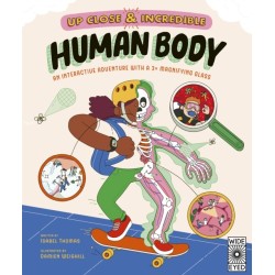 Up Close and Incredible: Human Body: An Interactive Adventure with a 3× Magnifying Glass