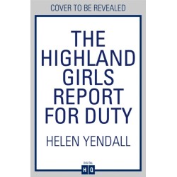 The Highland Girls Report for Duty