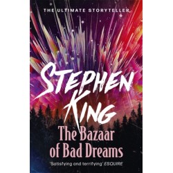 The Bazaar of Bad Dreams: A riveting, dark story collection from the No. 1 bestseller