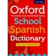 Oxford School Spanish Dictionary
