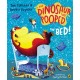 The Dinosaur that Pooped the Bed!