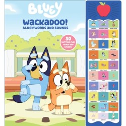 Bluey: Wackadoo! Bluey Words and Sounds Sound Book