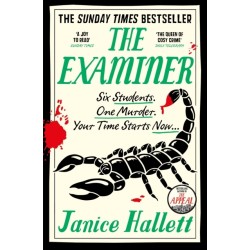 The Examiner: the Sunday Times bestseller from the author of The Appeal