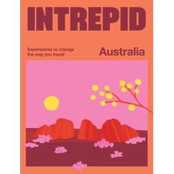 Intrepid Australia: Experiences to Change the Way You Travel