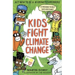 Kids Fight Climate Change: Act now to be a -2minutesuperhero