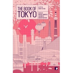 The Book of Tokyo: A City in Short Fiction