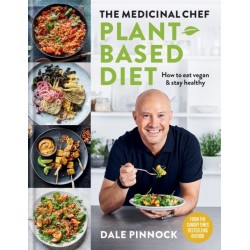 The Medicinal Chef: Plant-based Diet – How to eat vegan & stay healthy