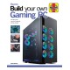Build Your Own Gaming PC: The step-by-step manual to building the ultimate computer