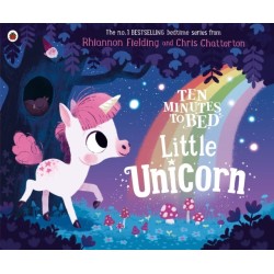 Ten Minutes to Bed: Little Unicorn