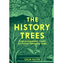 The History Trees: Extraordinary Tales of Trees Through Time