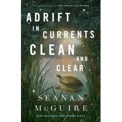 Adrift in Currents Clean and Clear