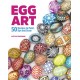 Egg Art: 50 Designs to Paint, Dye and Draw