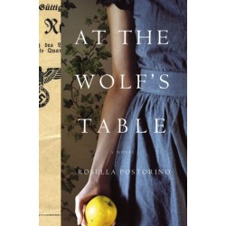 At the Wolf's Table: A Novel