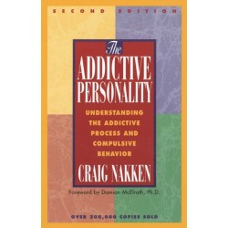 The Addictive Personality