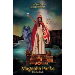 Magnolia Parks: Into the Dark: Book 5 (Original Cover Collection)