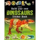 Build Your Own Dinosaurs Sticker Book