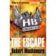 Henderson's Boys: The Escape: Book 1