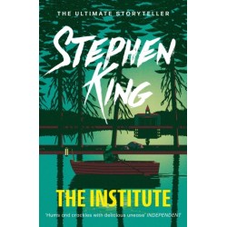 The Institute: An epic thriller from the No.1 bestseller and an acclaimed TV series