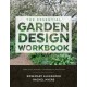 The Essential Garden Design Workbook: Completely Revised and Expanded