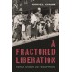A Fractured Liberation: Korea under US Occupation