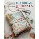 Daydream Journals: Memories, Ideas & Inspiration in Stitch, Cloth & Thread