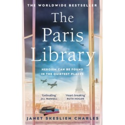 The Paris Library: the bestselling novel of courage and betrayal in Occupied Paris
