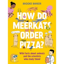 How Do Meerkats Order Pizza?