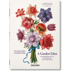 A Garden Eden. Masterpieces of Botanical Illustration. 45th Ed.