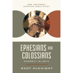 Ephesians and Colossians: Diversity in Unity