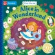 Alice in Wonderland: A Push, Pull, Slide Book