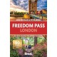 Freedom Pass London: 26 special days out in and around the capital