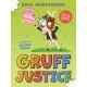Gruff Justice