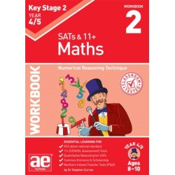 KS2 Maths Year 4/5 Workbook 2: Numerical Reasoning Technique