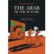 The Arab of the Future: Volume 1: A Childhood in the Middle East, 1978-1984 - A Graphic Memoir