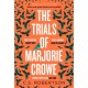 The Trials of Marjorie Crowe: a Scottish-set gripping crime thriller about witchcraft, shortlisted for the CWA Twisted Dagger 2025