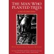 The Man Who Planted Trees