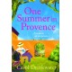 One Summer in Provence: 'Vines and olives and love ... a superb read!' Miriam Margolyes