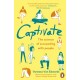 Captivate: The Science of Succeeding with People
